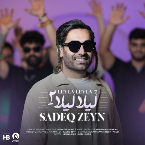 دانلود آهنگ صادق زین لیلا لیلا 2