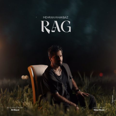 دانلود آهنگ مهران خاکباز رگ